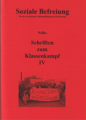 gebrauchtes Buch &ndash; Nelke &ndash; Schriften zum Klassenkampf IV