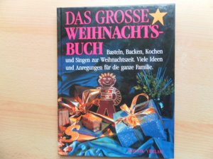 gebrauchtes Buch – Jutta Hamberger  – Das grosse Weihnachtsbuch - Basteln, Backen, Kochen und Singen zur Weihnachtszeit.