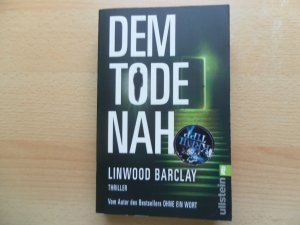 gebrauchtes Buch – Linwood Barclay – Dem Tode nah