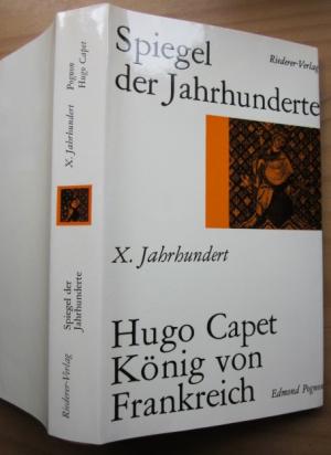 antiquarisches Buch – Edmond Pognon – Hugo Capet, König von Frankreich.