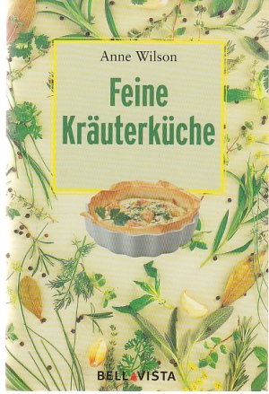 Feine Kräuterküche