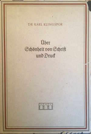 Über Schönheit von Schrift und Druck