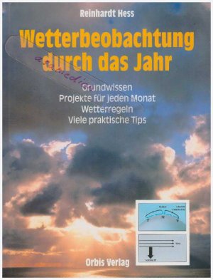 gebrauchtes Buch – Reinhardt Hess – Wetterbeobachtung durch das Jahr