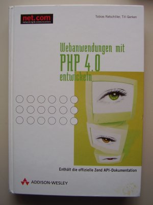 gebrauchtes Buch – Gerken Ratschiller – Webanwendungen mit PHP 4.0 entwickeln