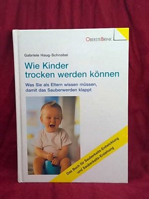 Wie Kinder trocken werden können