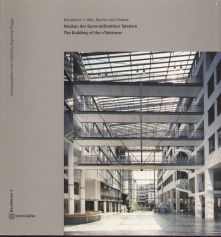 Neubau der Generaldirektion Telekom = The building of the "Telekom". Kammerer + Belz, Kucher und Partner. [Übers. ins Engl.: Teresa M. Carioti , Norbert Puszkar], Bauwerke 5.