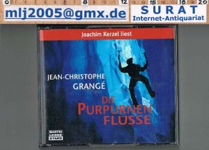 Die purpurnen Flüsse. 6 CDs, ca. 420 Minuten, 84 Tracks. Hörbuch. Gelesen von Joachim Kerzel. Gekürzte RomanFassung.