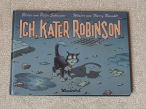 Ich, Kater Robinson