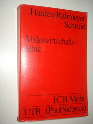 gebrauchtes Buch – Heinz-Dieter Hardes, Fritz Rahmeyer – Volkswirtschaftslehre. Eine problemorientierte Einführung. UTB Uni-Taschenbücher 737. TB