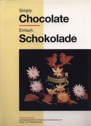 Simply chocolate = Einfach Schokolade