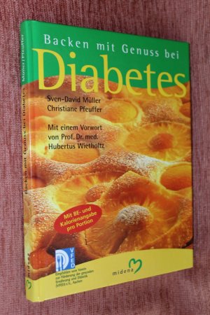 gebrauchtes Buch – Müller, Sven David; Pfeuffer, Christiane – Backen mit Genuss bei Diabetes