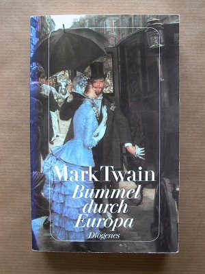 gebrauchtes Buch – Twain, Mark; Brock – Bummel durch Europa.