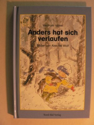 Anders hat sich verlaufen. Ein ungewöhnliches Abenteuer (Ich lese selber)