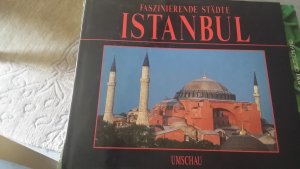 Faszinierende Städte - Istanbul