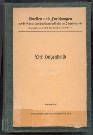 Der Hotzenwald Sammelwerk in 2 Teilen : 1. Teil Der Hotzenwald. 2. Teil Die Streitigkeiten der Hauensteiner mit ihren Obrigkeiten - Ein Beitrag zur Geschichte […]