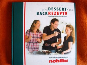 gebrauchtes Buch – Nobilia – Meine Dessert-und Backrezepte - Nobilia-Mitarbeiter