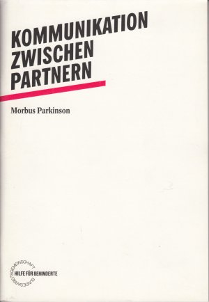 Kommunikation zwischen Partnern - Morbus Parkinson.