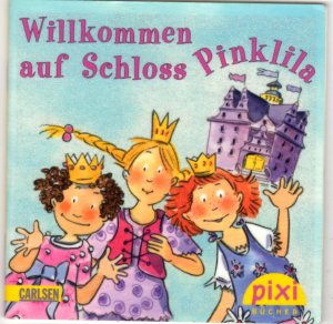 gebrauchtes Buch – Willkommen auf Schloss Pinklila