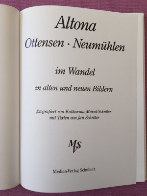 gebrauchtes Buch – Marut, Katharina; Schröter – Altona, Ottensen, Neumühlen im Wandel