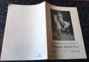 antiquarisches Buch – Gebetserhörungen am Grabe von P. Rupert Mayer S.J.  - 3. Folge - November 1949  Kleinschrift Broschüre