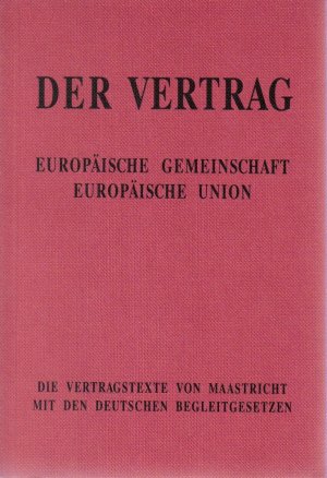 Europäische Gemeinschaft - Europäische Union