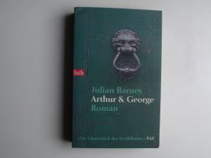 gebrauchtes Buch – Julian Barnes – Arthur & George