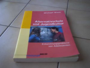 gebrauchtes Buch – Michael Maas – Alternativschule und Jugendkultur