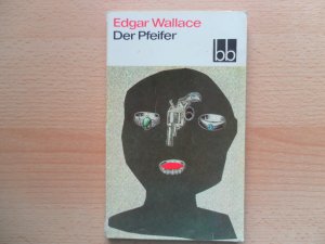 gebrauchtes Buch – Edgar Wallace – Der Pfeifer