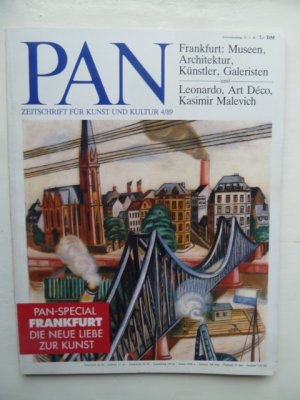 Pan - Zeitschrift für Kunst und Kultur Ausgabe 4/89 PAN SPECIAL FRANKFURT DIE NEUE LIEBE ZUR KUNST