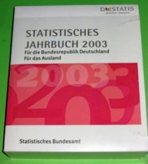 Statistisches Jahrbuch 2003 für die Bundesrepublik Deutschland und für das Ausland - TOP!!!