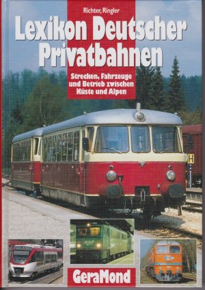 gebrauchtes Buch – Ringler Richter – Lexikon Deutscher Privatbahnen