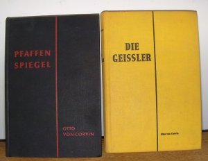 Pfaffenspiegel und Die Geissler - Ergänzungswerk zum Pfaffenspiegel