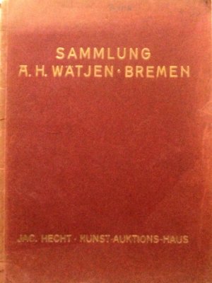 Sammlung A.H. Wätjen Bremen