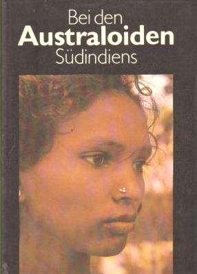 Bei den Australoiden Südindiens. Viele Fotos