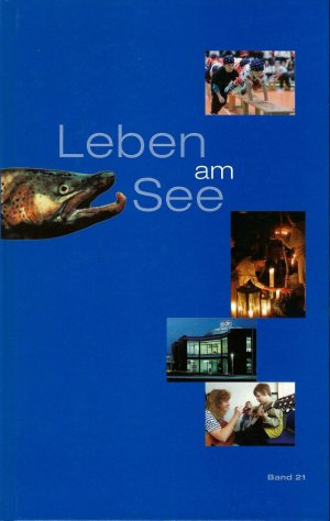 gebrauchtes Buch – Voith, Christel; Voith – Leben am See. Jahrbuch des Bodenseekreises - 2004  Band 21  Band XXI