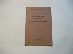 Der wilde Graf (Wilhelm von Fürstenberg) und die Reformation im Kinzigthal.