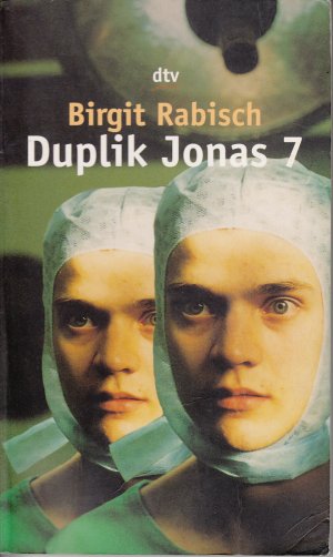 gebrauchtes Buch – Birgit Rabisch – Duplik Jonas 7. (Tb)