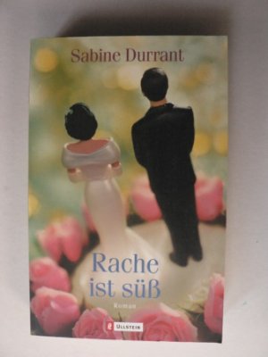 neues Buch – Sabine Durrant – Rache ist süß. Roman.