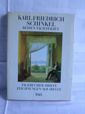 Reisen nach Italien - Tagebücher, Briefe, Zeichnungen, Aquarelle