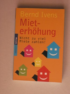 neues Buch – Bernd Ivens – Mieterhöhung. (Tb)