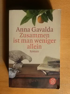 gebrauchtes Buch – Anna Gavalda – Zusammen ist man weniger allein