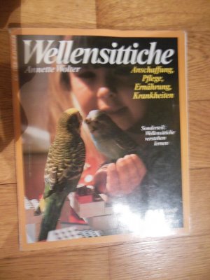 gebrauchtes Buch – Annette Wolter – Wellensittiche