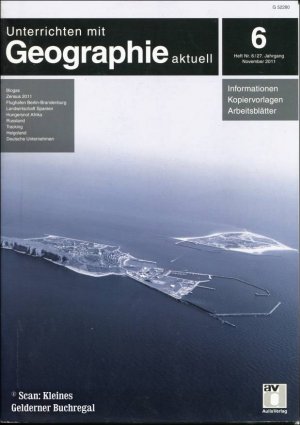 gebrauchtes Buch – pädagogisch-didaktische Fachzeitschrift – Unterrichten mit GEOGRAPHIE AKTUELL - Heft 6/2011 (November)