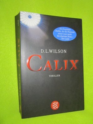 gebrauchtes Buch – Wilson, D L – CALIX