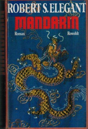 gebrauchtes Buch – Elegant, Robert S – Mandarin