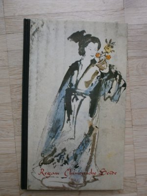 antiquarisches Buch – Thomas Regau – Chinesische Seide. Eine Erzählung.