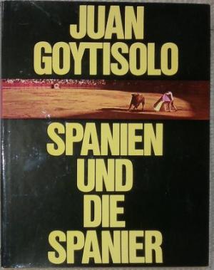 Spanien und die Spanier. Aus dem Spanischen von Fritz Vogelgesang.