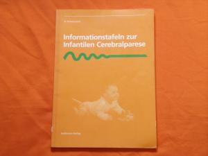 Informationstafeln zur Infantilen Cerebralparese