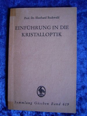 "Einführung in die Kristalloptik"