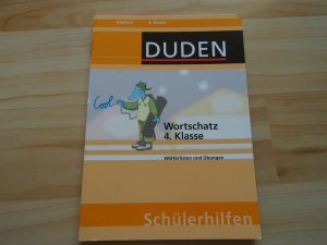 gebrauchtes Buch – DUDEN - Wortschatz 4. Klasse - Wörterlisten und Übungen